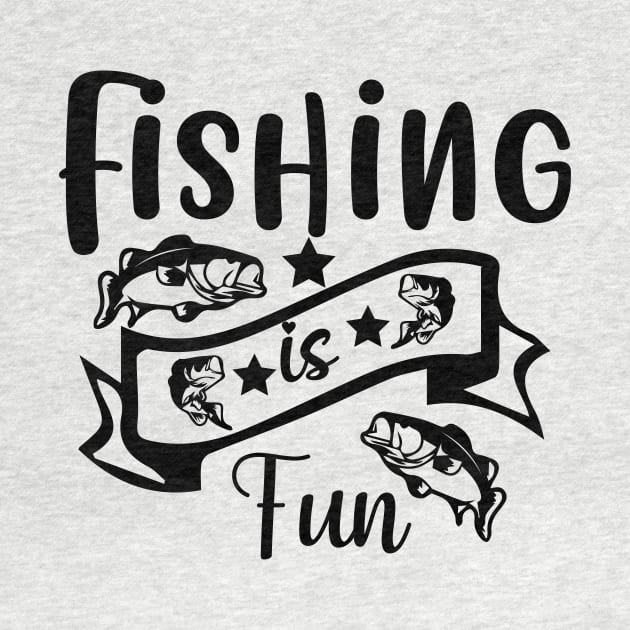 Fishing Is Fun by Dream zone